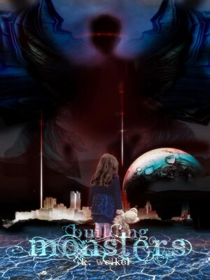 cover image of Building Monsters